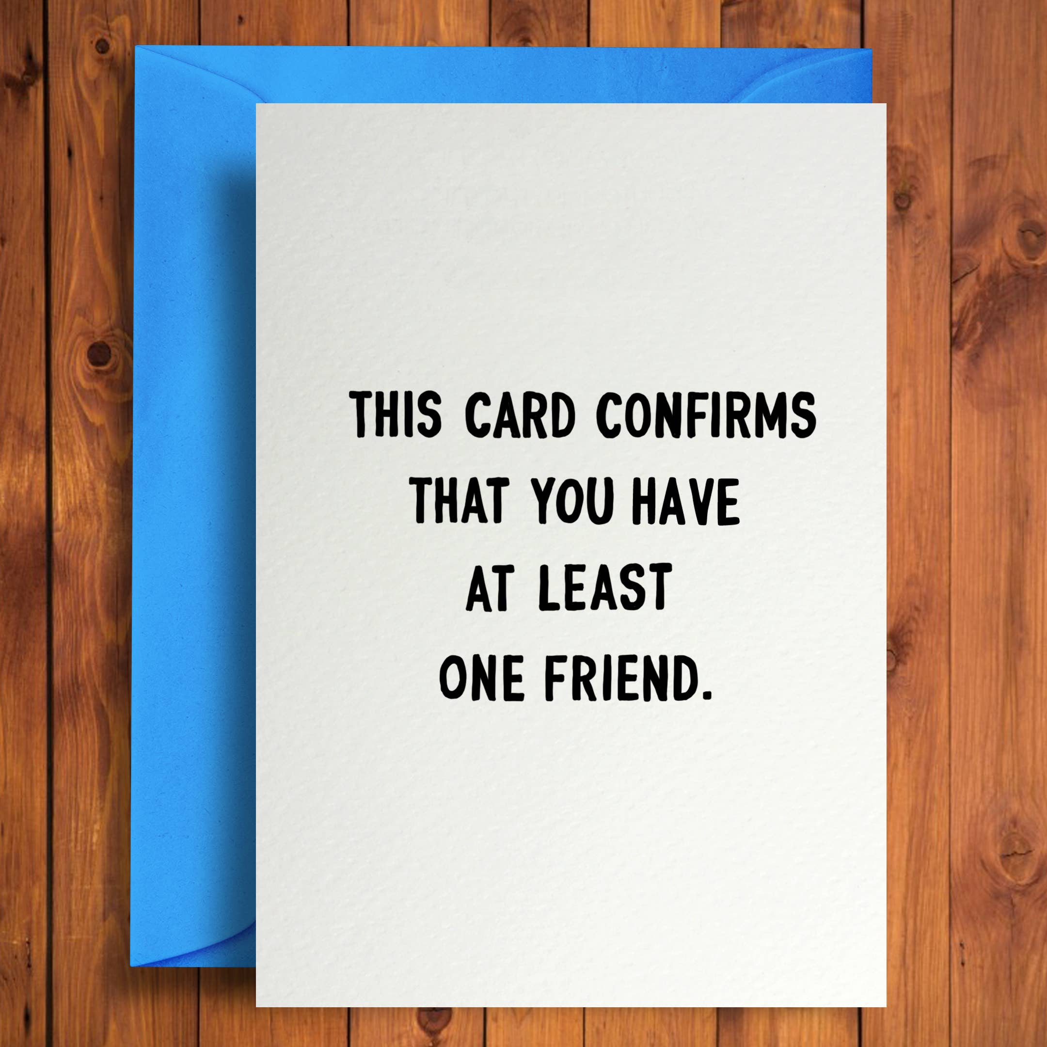 Greetings Card - One Friend