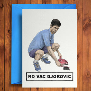 Greetings Card - No Vac Djokovic